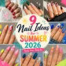Colorful summer nail ideas collage featuring floral nails, polka dot nails, burgundy flower nail art, ocean blue nails, tropical pink nails, abstract swirl designs, elegant green manicure, trendy nail art inspiration, stylish summer 2026 nail designs, cute and fashionable manicure ideas.