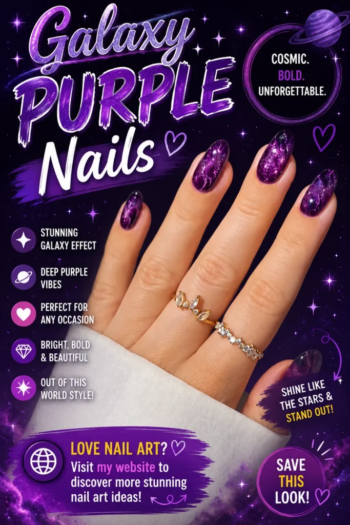Galaxy Purple Nails Galaxy Purple Nails featuring a cosmic-inspired manicure with deep purple shades, sparkling galaxy effects, celestial details, glossy almond-shaped nails, and trendy nail art inspiration for 2026.