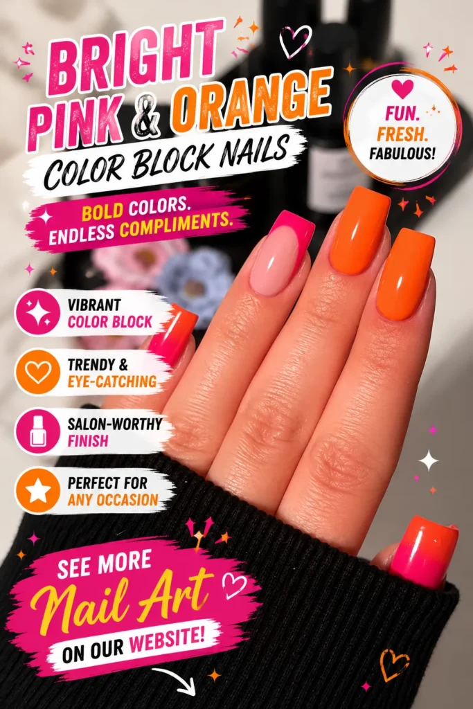 Bright pink and orange color block nails featuring glossy square-shaped nails with hot pink French tips, vibrant orange polish, and a modern color block manicure. A bold, fun summer nail design perfect for vacations, beach days, festivals, and 2026 nail trends.
