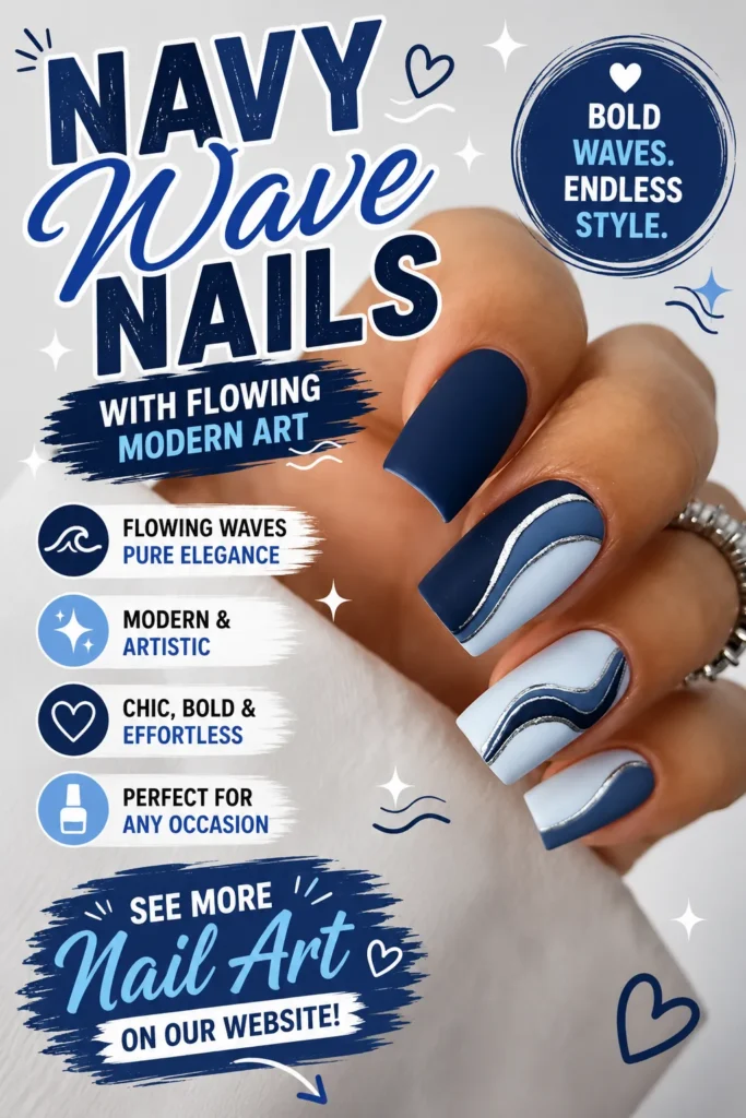 Modern navy blue square-shaped nails featuring elegant flowing wave nail art with soft blue accents and metallic silver lines. A chic abstract manicure perfect for everyday elegance, special occasions, and 2026 nail trends.